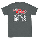 Pop's has the Belts T-Shirt